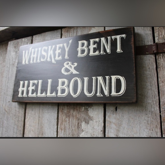 Whiskey Bent & Hellbound wood sign decor - Picture 5 of 5